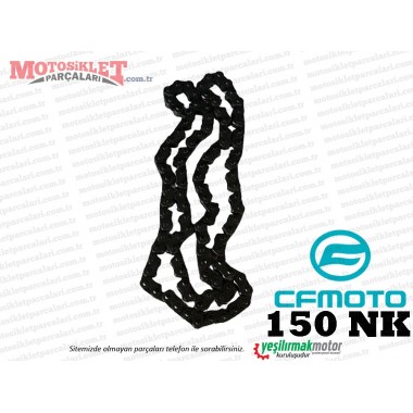CF Moto 150 NK Eksantrik Zinciri